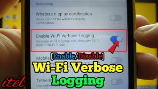 How to enable or disable Wi-Fi verbose logging on itel S15 | Networking | Developer Options How to enable or disable Wi-Fi verbose logging on itel S15 | Networking | Developer Options