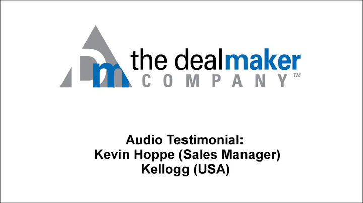 The Dealmaker Testimonial by Kevin Hoppe (Sales Ma...