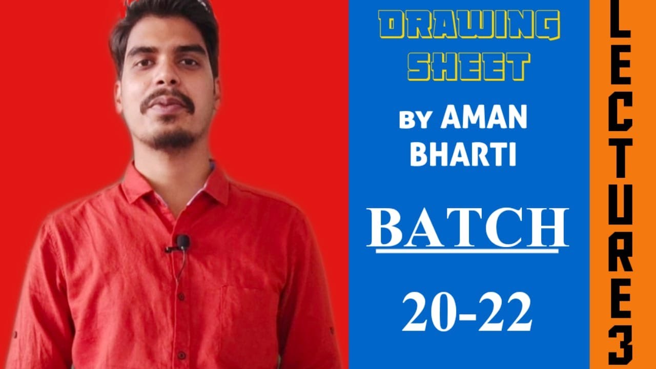 LECTURE 3 || DRAWING SHEET & LAYOUT || ENGINEERING DRAWING || BATCH ...