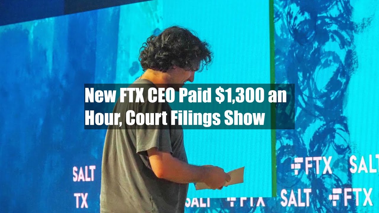New FTX CEO Paid 1 300 An Hour Court Filings Show YouTube new-ftx-ceo-paid-1-300-an-hour-court-filings-show-youtube