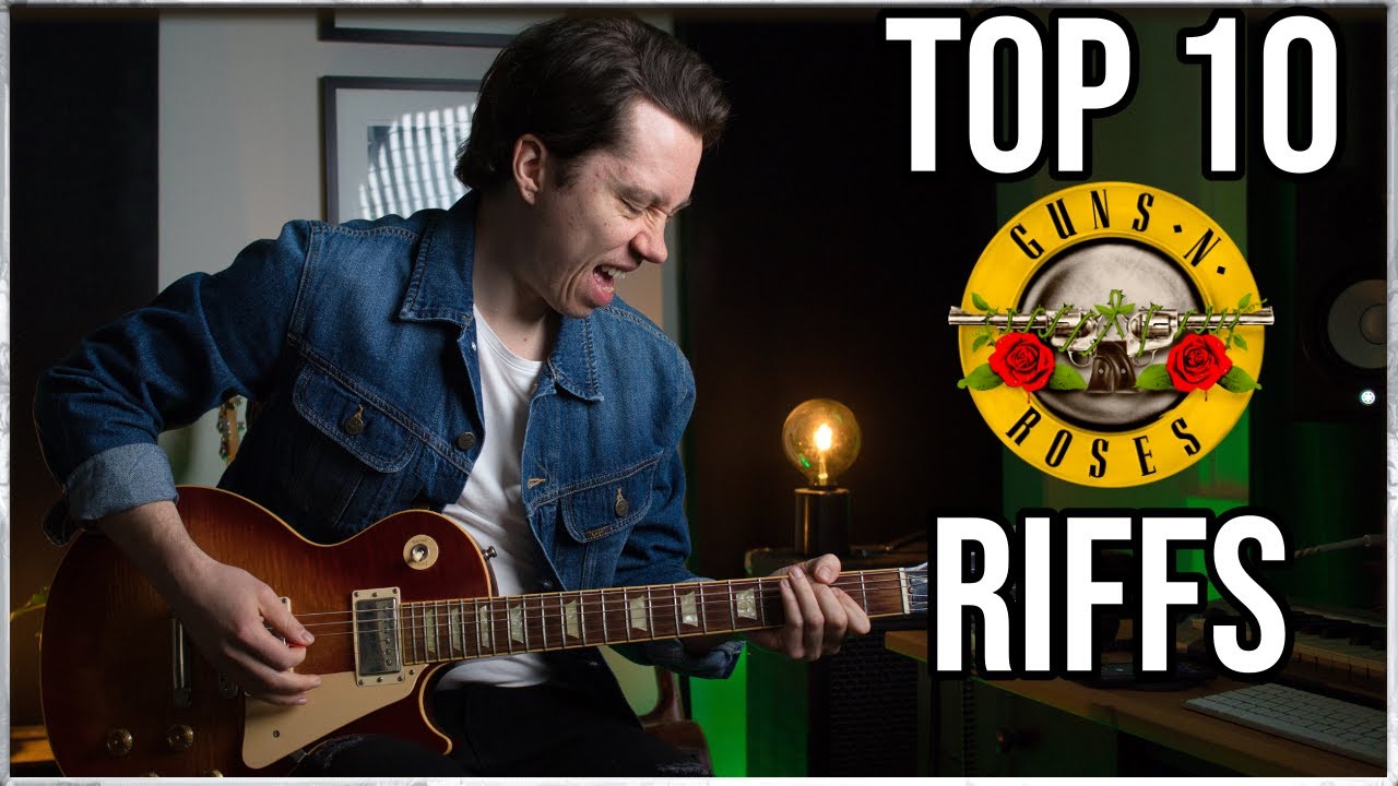 TOP 10 GUNS N' ROSES RIFFS Sebastian Lindqvist YouTube