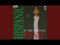Hispanic Causing Panic