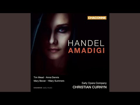 Amadigi di Gaula, HWV 11, Act 2 Scene 5: Aria "Pena tiranna"
