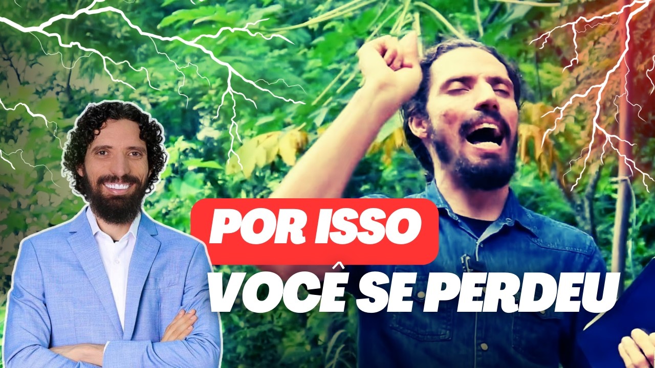 Por Isso Você se PERDEU | Ap. Robson Martins