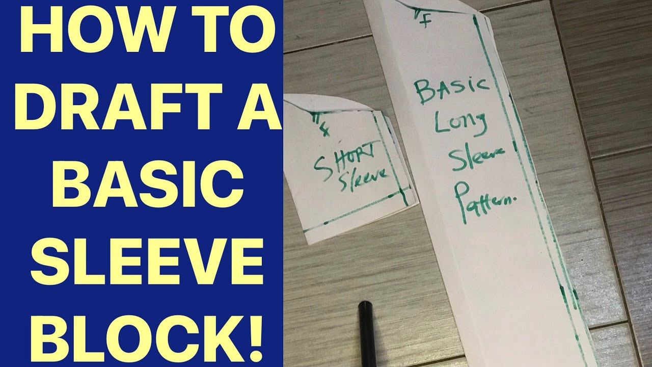 how-to-draft-a-basic-sleeve-pattern-long-and-short-sleeves