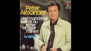 Peter Alexander - Und manchmal weinst du sicher ein paar Tränen