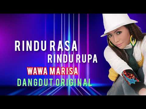 Wawa Marisa   Rindu Rasa Rindu Rupa   Dangdut Original
