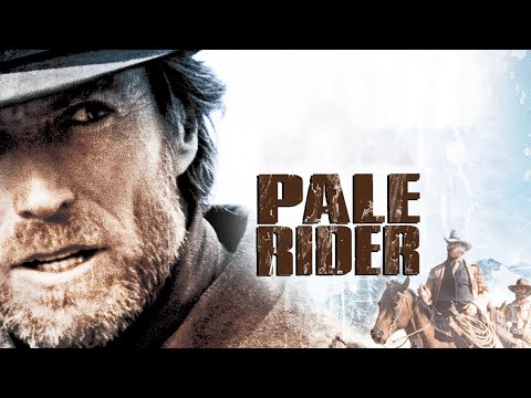 Pale Rider (1985) Full Movie Review | Clint Eastwood & Michael Moriarty | Review & Facts