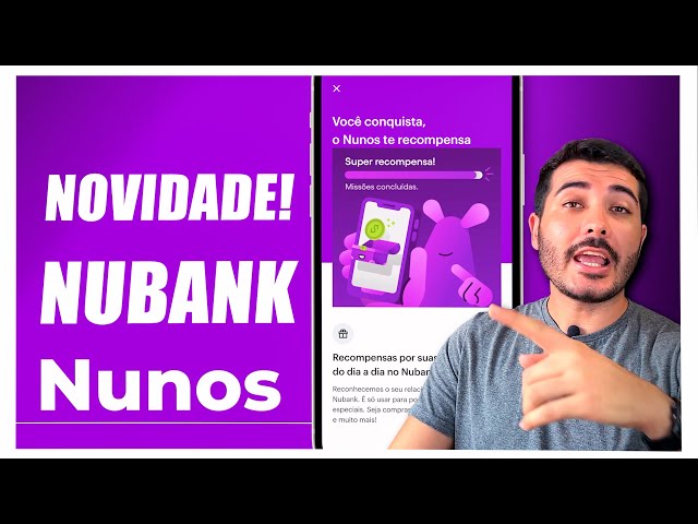 Nubank cria programa de recompensas Nunos com cupons e descontos