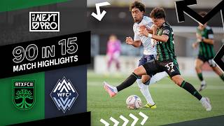 90 in 15 Austin FC II vs Whitecaps FC 2 August 15 2026
