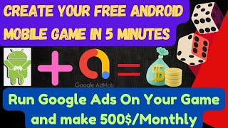 Create your free android game app|Earn money from google admob ads|online earning in pakistan|