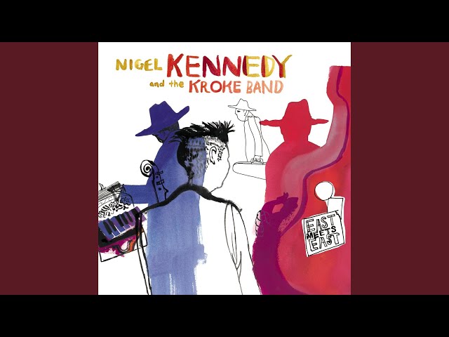 Nigel Kennedy - Time 4 Time