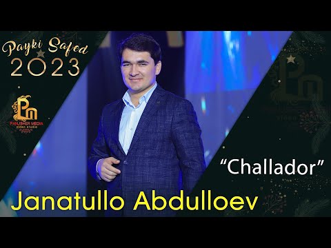 Чанатулло Абдуллоев - Чаладор | Janatullo Abdulloev - Chalador