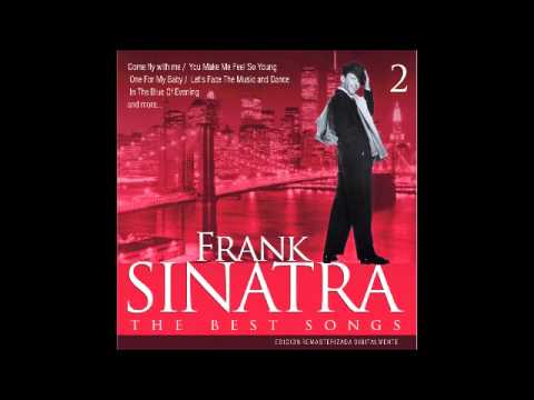 Frank Sinatra The Best Songs 2 Come Fly With Me Frank Sinatra The Best Songs 2 Come Fly With Me