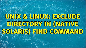 Unix & Linux: Exclude directory in (native Solaris) find command