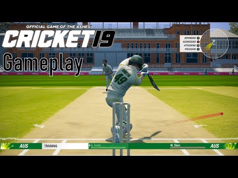 Official Game of The Ashes - Cricket 19 - Gameplay!