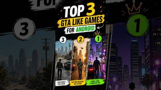 Top 3 GTA Like Games for Android &amp; iOS 🔥 #gaming #gameshotproyt