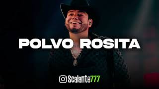 Polvo Rosita - Lenin Ramírez, Neton Vega, Grupo Firme
