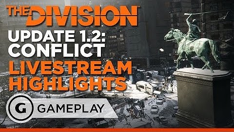 Conflict Update 1.2 Official Gameplay - The Division
