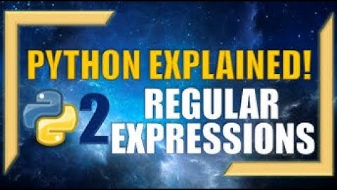 Introduction to Regular Expressions (Regex) with Python l Part 2