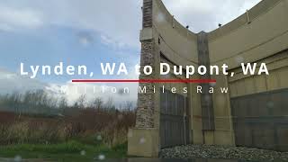 Realtime Driving | Lynden, WA to Dupont, WA | Million Miles Raw
