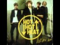 Hot Hot Heat - Money & Reputation