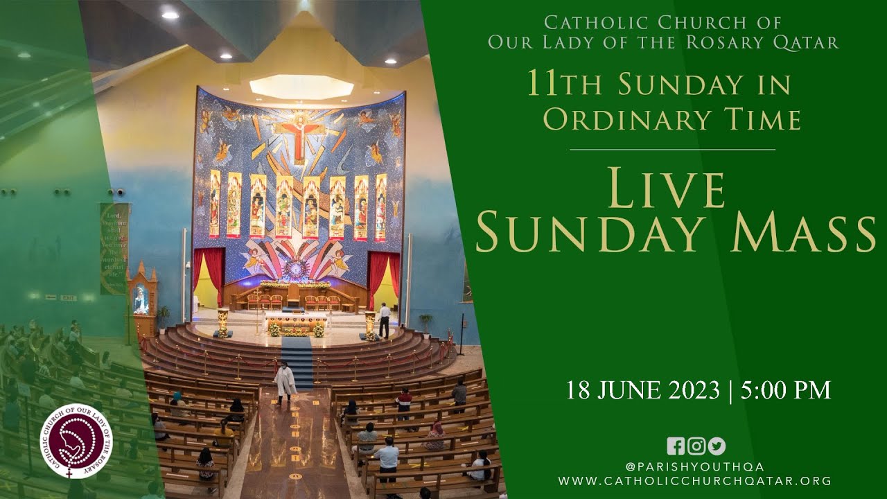 LIVE: ELEVENTH SUNDAY IN ORDINARY TIME (YEAR A) - YouTube