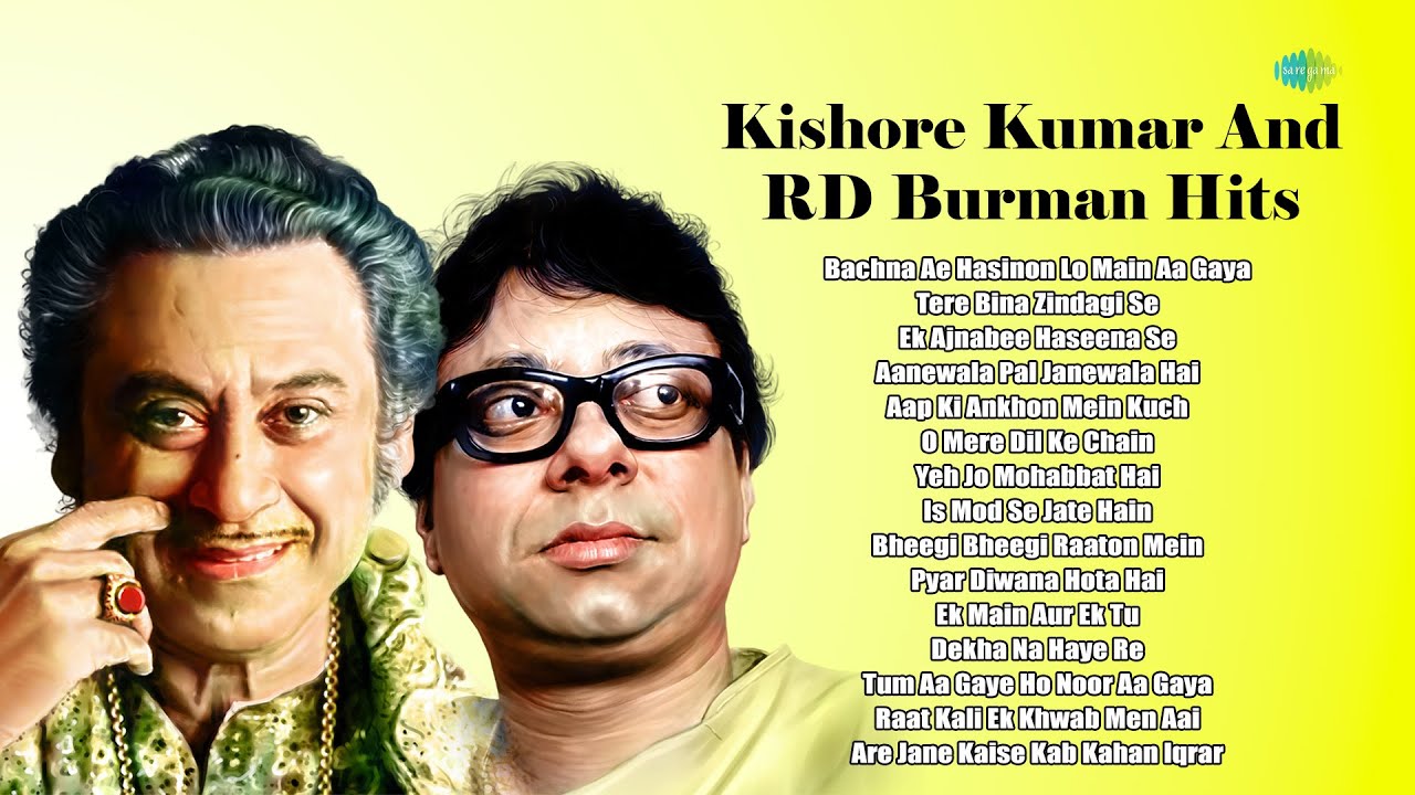 Top 15 Songs Of R.D Burman & Kishore Kumar | आर.डी बर्मन और किशोर कुमार के 15 हिट गाने | HD Song