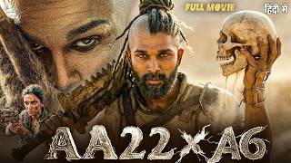Aa22a6   Hindi Dubbed Movie  Allu Arjun Deepika Padukone  New South Indian Action Movie 2026