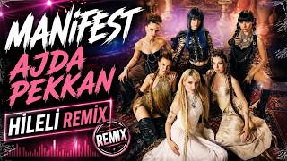 Manifest & Ajda Pekkan - Hileli (Remix 2026)