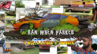 Ran When Parked - 049 - 