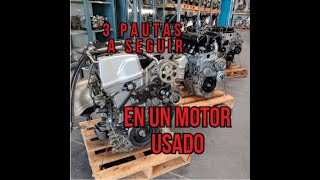 Comprar un motor usado? 3 cosas que debes saber.