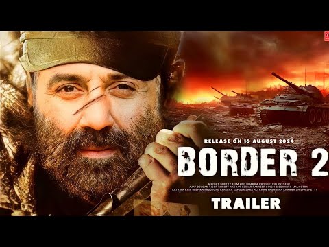 Border 2 - Trailer | Sunny Deol Sunil Shetty Jacky Shroff Aayushman Khurana  | JP Dutta @FilmyJasus - YouTube