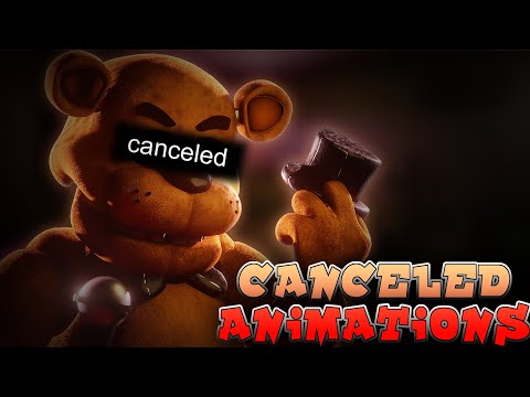 [FNaF] Canceled and Old Animations (2020-2021)
