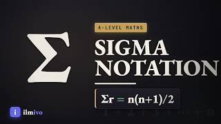 Sigma Notation Explained: How to Read and Use Σ (A-Level Maths)