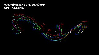 Through The Night - Peeking Through The Curtains