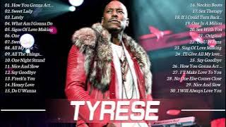 Tyrese Greatest Hits Full Album 2021 – The Best Of Tyrese