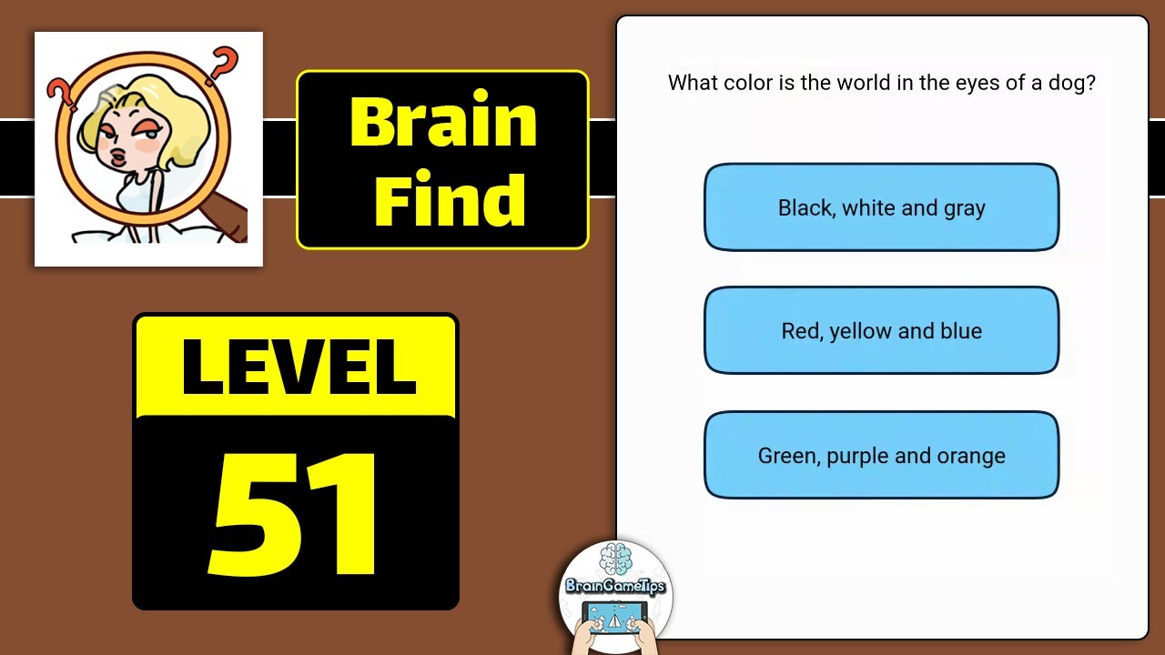 Brain Find - Riddles&Find clue - Level 51 Solution