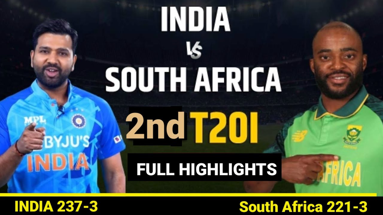 India vs South Africa 2nd T20 match highlights India vs South Africa match,Ind vs rsa 2022