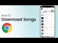 How To Download Non  Copyright Songs With Chrome On Phone(2025)