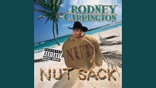 Vignette de la vidéo "Rodney Carrington - She'd Be A Millionaire"