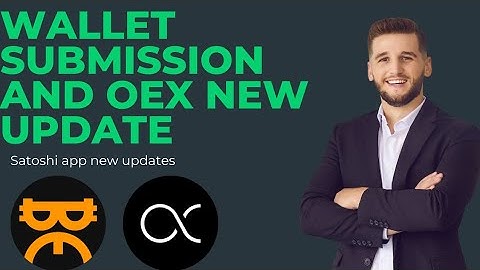CTO wallet address submission method|| OEX new update|| Satoshi app new updates