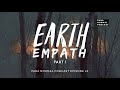 Episode 42  earth empath part 1   para normal podcast