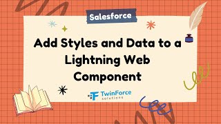 16. Add Styles and Data to a LWC | Developer Certification Preparation | Beginner | Salesforce