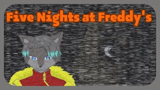【VTuber】叫ばないがちゃんとビビってる証拠を見せてやろう！！！【Five Nights at Freddy's】