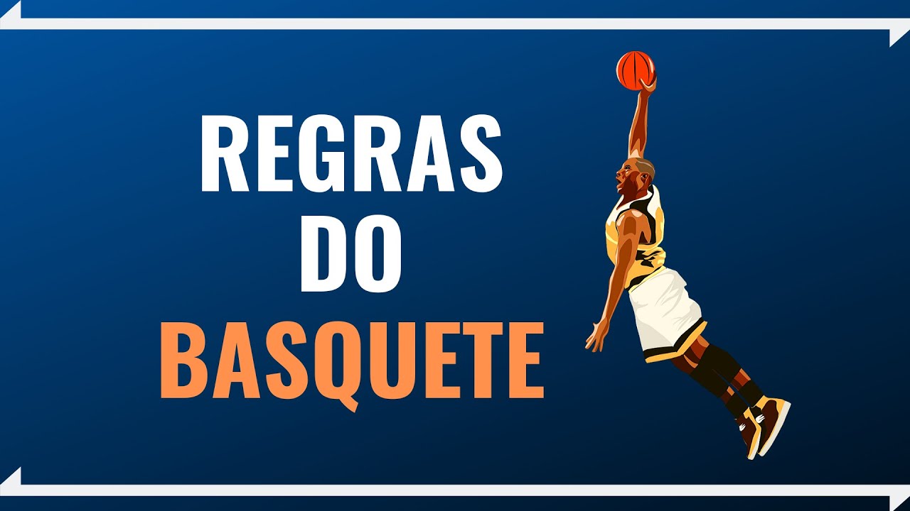 Regras do Basquetebol: Resumo das Regras Oficiais 