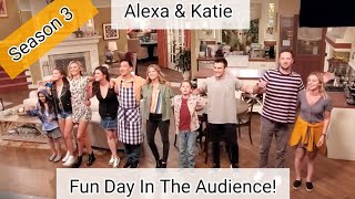 Alexa & Katie Season 3~ Our Fun Day In The Audience!!~ HD SD
