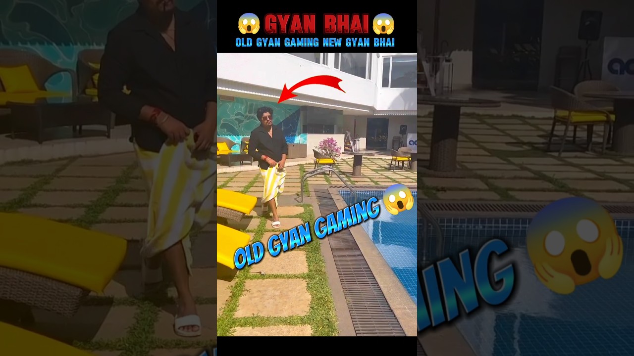 OLD GYAN BHAI 😱