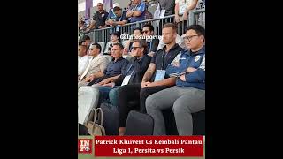 Safari Kluivert Nonton Liga 1 Persija Vs Psbs Persita Vs Persik Dewa United Vs Persija