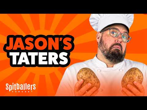 Jason's Taters & TV/Movie Titles To Describe Putting The Kids To Bed - Episode 367 - Spitballers